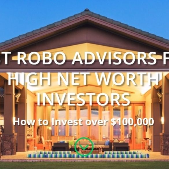 High Net Worth Robo Advisor investing