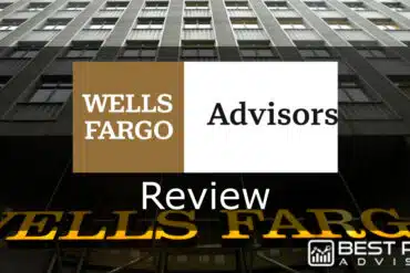 Tall building with Wells Fargo Advisors logo, Review text, and Best Robo Advisors logo for Wells Fargo Intuitive Investor.