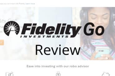 Fidelity Go Review