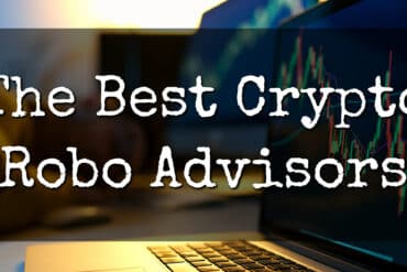 Best Crypto Robo Advisors