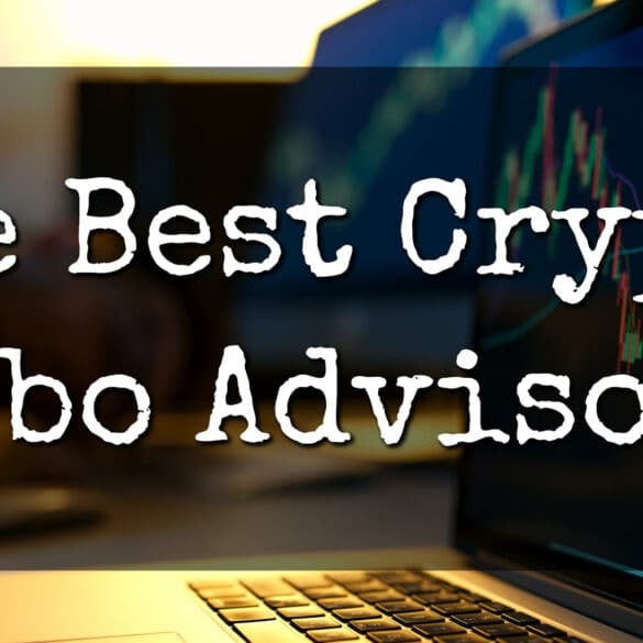 Best Crypto Robo Advisors